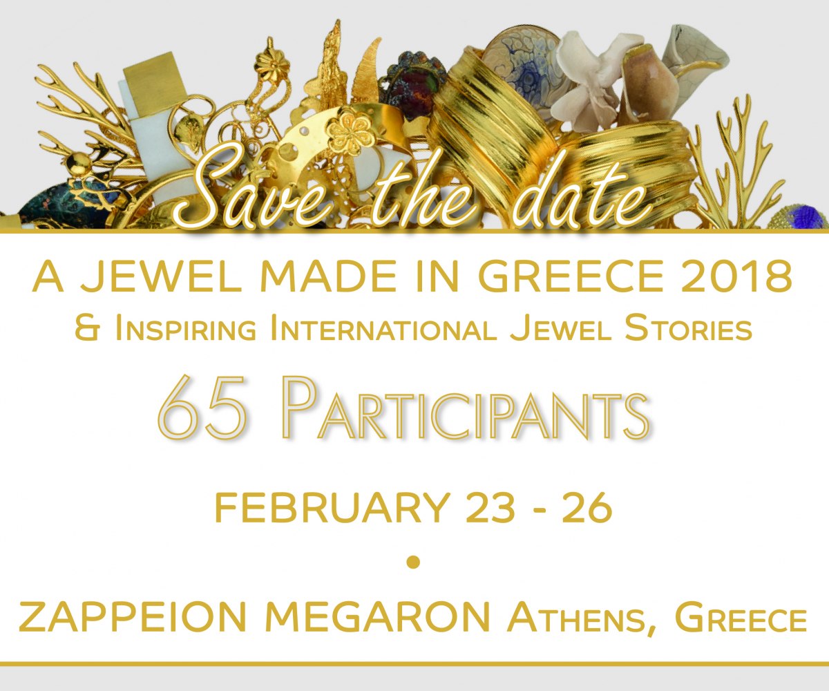 A JEWEL MADE IN GREECE 2018 & INSPIRING INTERNATIONAL JEWEL STORIES